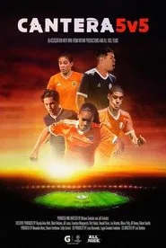 Cantera 5v5 tv show poster
