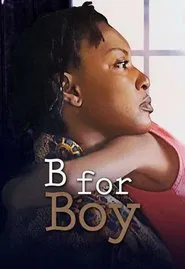 B for Boy movie poster