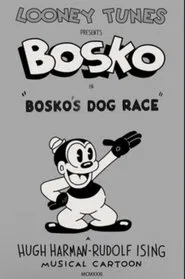 Bosko's Dog Race movie poster