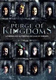 Poster do filme Purge of Kingdoms: A Paródia Não Autorizada de Game Of Thrones