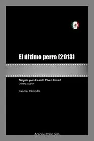 El último perro movie poster