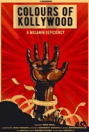 Colours of Kollywood- A Melanin Deficiency movie poster