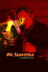 Mr. Sganzerla: Os Signos da Luz movie poster
