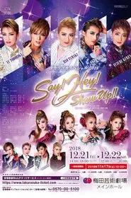 Takarazuka Special 2018 - Say! Hey! Show Up!! movie poster