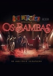 Art Popular apresenta: "Os Bambas" no Auditório do Ibirapuera (Ao Vivo) movie poster