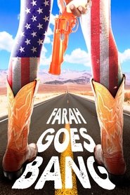 Farah Goes Bang movie poster
