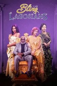 The Bling Lagosians movie poster