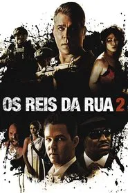 Poster do filme Os Reis da Rua 2