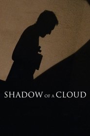 Shadow of a Cloud movie poster