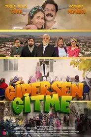 Gidersen Gitme movie poster