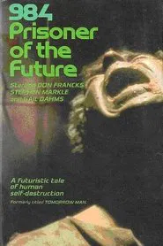 984: Prisoner of the Future movie poster