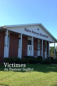 Victimes du Pasteur Guillot movie poster