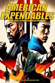 American Expendables: The Films of North American Pictures movie poster