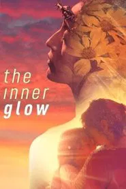 The Inner Glow movie poster