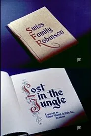 Swiss Family Robinson: Lost in the Jungle movie poster