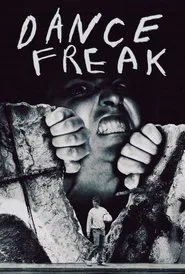 Dance Freak movie poster