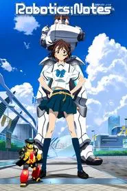Robotics;Notes tv show poster