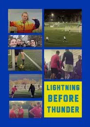 Lightning Before Thunder movie poster