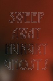 Poster do filme Sweep Away Hungry Ghosts