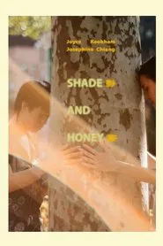 Shade and Honey movie poster