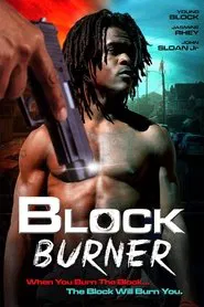 Block Burner movie poster