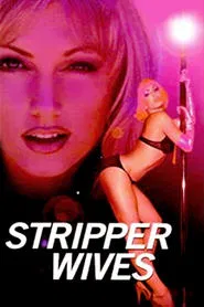 Stripper Wives movie poster
