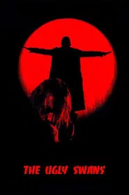 Poster do filme Os Cisnes Feios