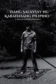 A Tale of Filipino Violence movie poster