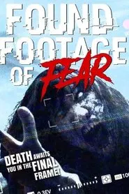 Found Footage of Fear movie poster