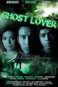 Poster do filme Ghost Lover: A Love That Will Last Forever