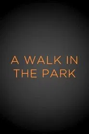 A Walk in the Park movie poster