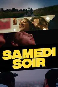 Samedi soir movie poster