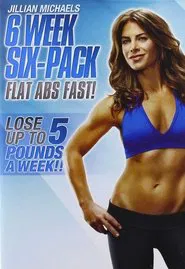 Jillian Michaels: 6 Week Six-Pack movie poster