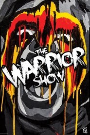 The Warrior Show tv show poster