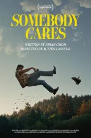 Somebody Cares movie poster