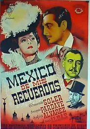 Poster do filme México de mis recuerdos