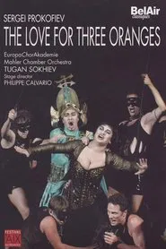 The Love for Three Oranges - Aix-en-Provence movie poster