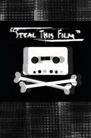 Poster do filme Steal This Film