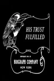 His Trust Fulfilled movie poster
