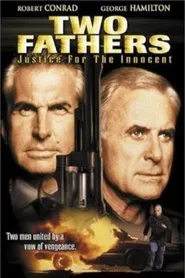 Two Fathers: Justice for the Innocent movie poster