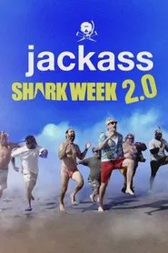 Jackass Shark Week 2.0 movie poster