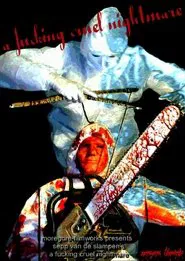 A Fucking Cruel Nightmare movie poster