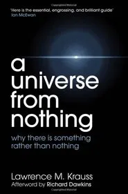 Something From Nothing: A Conversation with Richard Dawkins and Lawrence Krauss movie poster