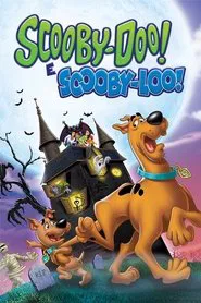 Poster da série Scooby-Doo e Scooby-Loo