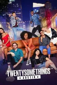 Twentysomethings: Austin tv show poster