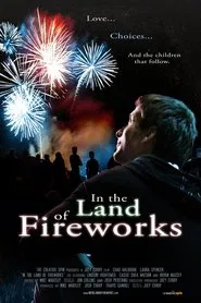 Poster do filme In The Land Of Fireworks