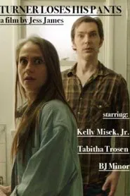Turner Loses His Pants movie poster