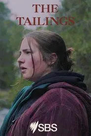 The Tailings tv show poster