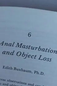 Anal Masturbation and Object Loss movie poster