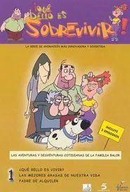 Poster da série ¡Qué bello es sobrevivir!